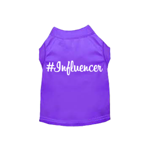 #Influencer Shirt