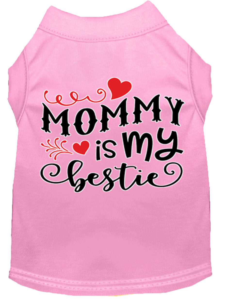 Pet Dog & Cat Shirt Screen Printed, "Mommy is my Bestie"