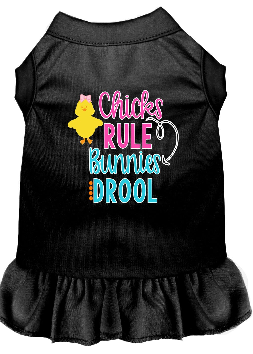 Pet Dog & Cat Dress Screen Printed, "Chicks Rule, Bunnies Drool"