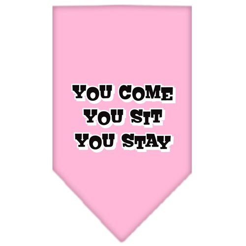 Pet and Dog Bandana Screen Printed, "You Come, You Sit, You Stay"