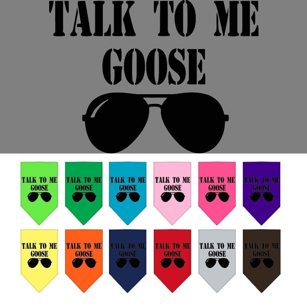 Pet and Dog Bandana Screen Printed, "Talk To Me Goose"