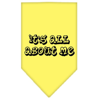 Pet and Dog Bandana Screen Printed, "It's All About Me"