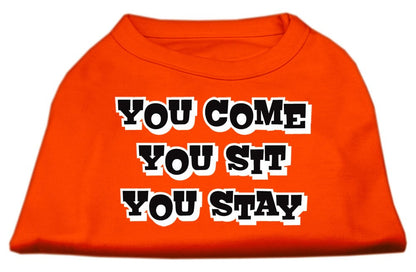 Pet Dog & Cat Shirt Screen Printed, "You Come, You Sit, You Stay"